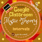 Music Theory Unit 13, Lesson 51: Intervals Digital Resources